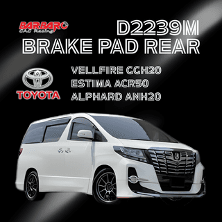 Barbaro D2239M Brake Pad Rear Toyota Vellfire GGH20 Estima ACR50 Alphard ANH20