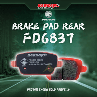 Barbaro FD6837 Brake Pad Rear Proton Exora Bold Preve 1.6