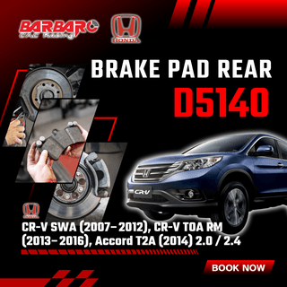 Barbaro D5140 Brake Pad Rear Honda CR-V SWA 2007β2012 CR-V TOA RM 2013β2016 Accord T2A 2014 2.0/2.4